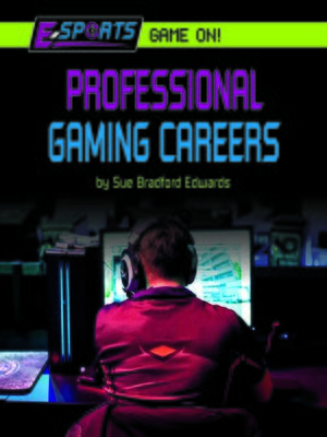 cover image of Professional Gaming Careers